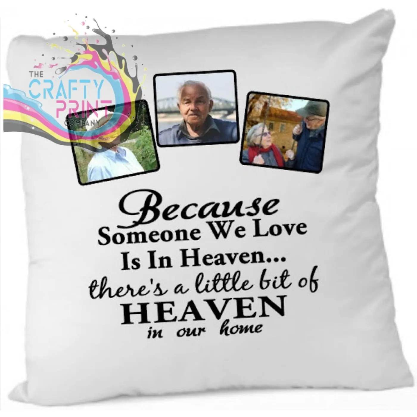 Because Someone we love memorial Cushion
